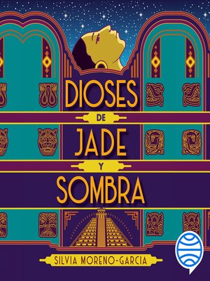 cover image of Dioses de jade y sombra